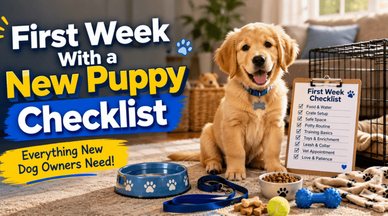 First Week With a New Puppy Checklist